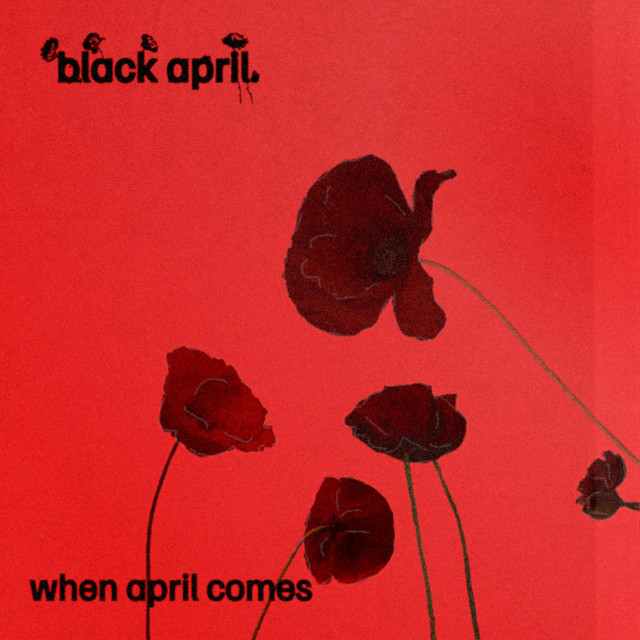black april.
