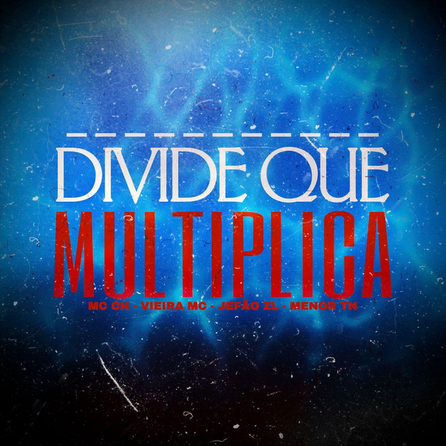 DIVIDE QUE MULTIPLICA