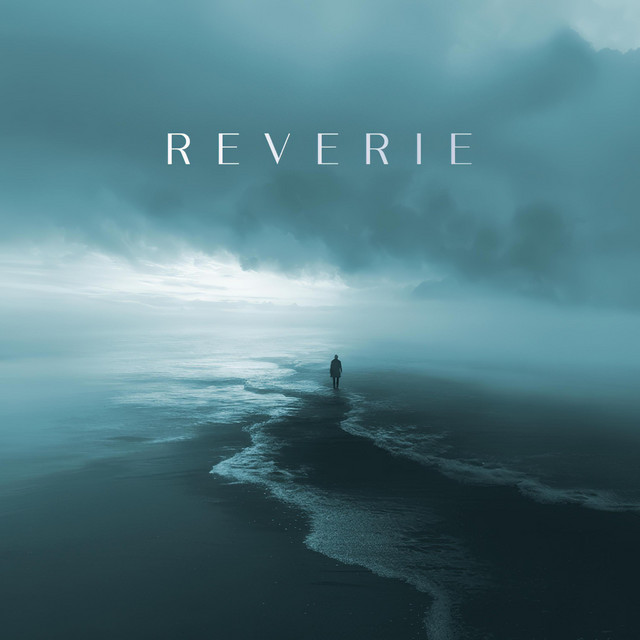 Reverie (Single Edit)