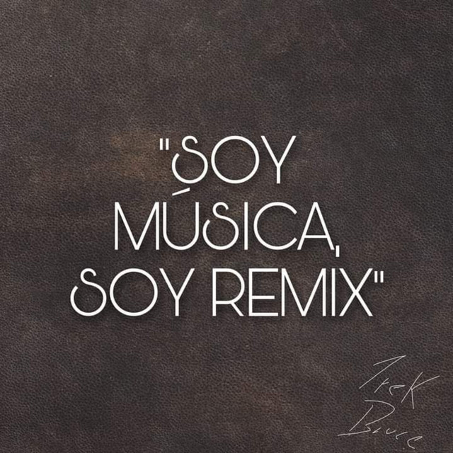 Soy Musica, Soy Remix cover art