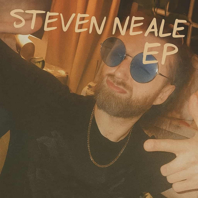 Steven Neale EP - EP by Steven Neale | Spotify