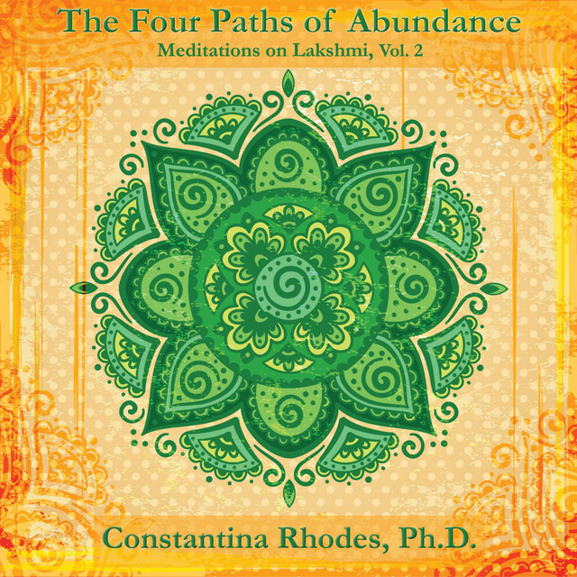 The Four Paths of Abundance: Meditations on Lakshmi - Album by ...