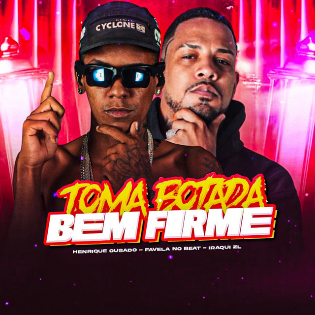 Toma Botada Bem Firme