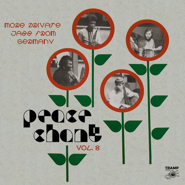 Peace Chant Vol.8 - More Private Jazz from Germany 1974-1986 cover art