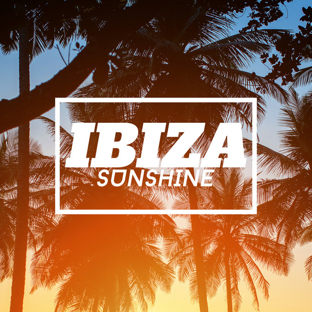 Ibiza Sunshine – The Hottest Chillout Music of Sunny Ibiza 2020 cover art