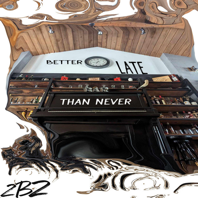 Better Late Than Never cover art