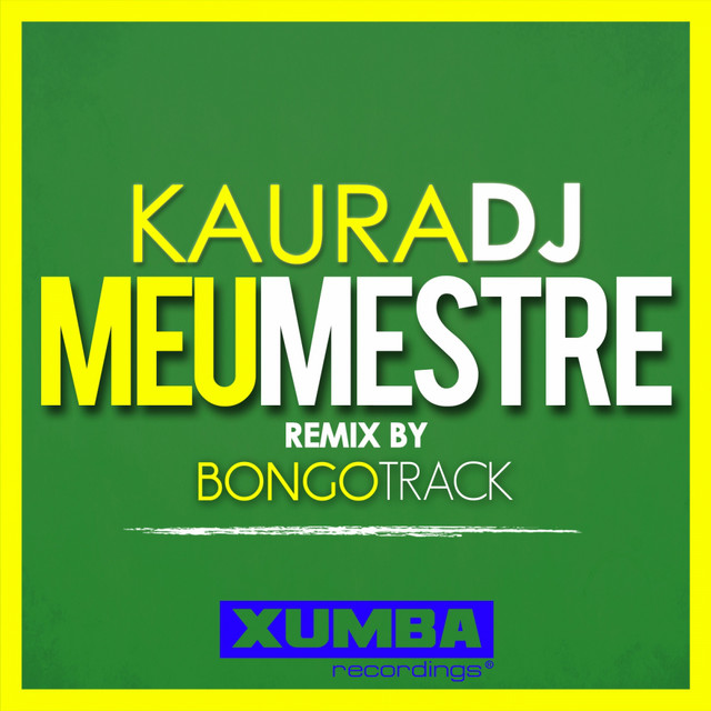 Meu Mestre - Bongotrack Remix