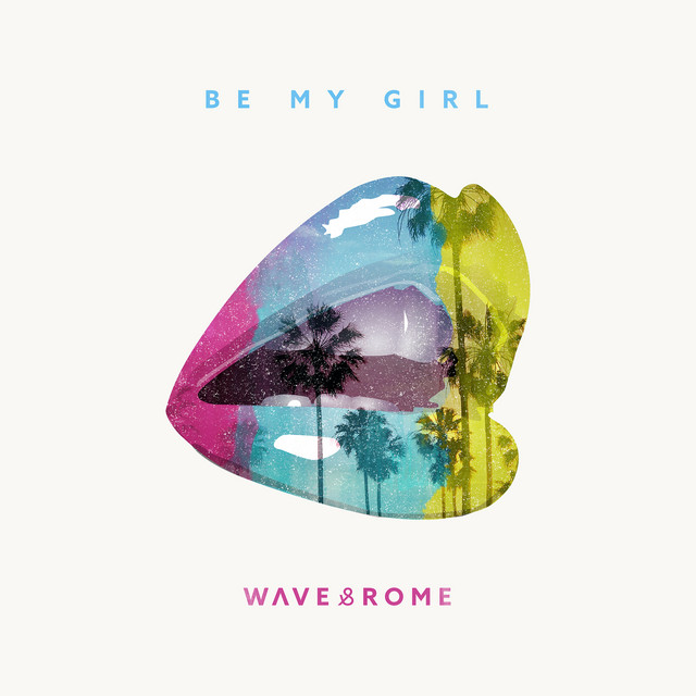 Be My Girl cover