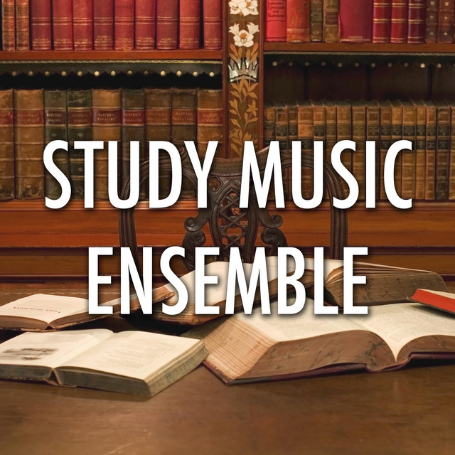 Study Music Ensemble - Essential New Age Background Music while ...