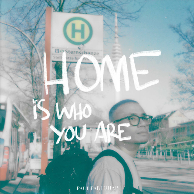 HOME IS WHO YOU ARE cover art