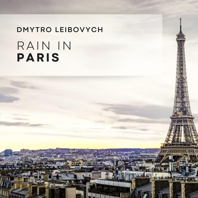 Обкладинка: Rain in Paris — Dmytro Leibovych