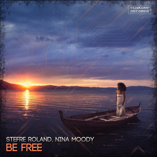 Be Free - Single by Stefre Roland | Spotify