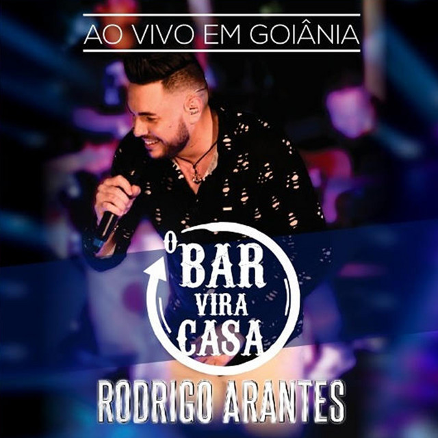 O Bar Vira Casa (Ao Vivo em Goiânia) cover art