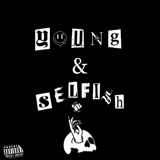 Young & Selfish cover art