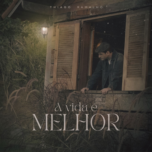 Cover of A Vida é Melhor by Thiago Ramalho