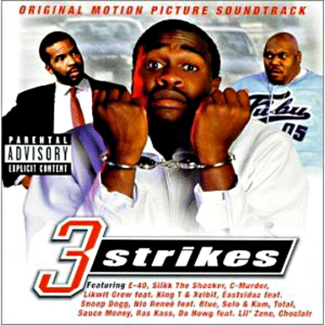 3 Strikes Original Motion Picture Soundtrack - Album by 3 Strikes