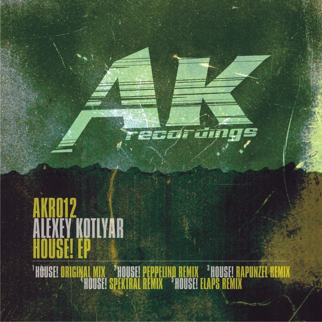 Обкладинка Alexey Kotlyar — House! Ep