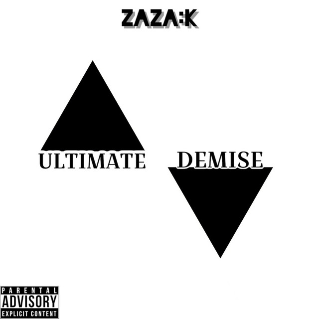 Ultimate Demise - Single by STK Zaza | Spotify