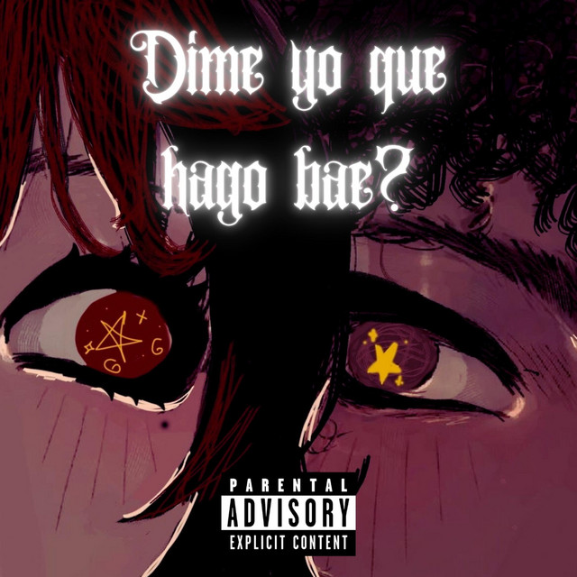 Dime yo que hago bae? - Drykeliam Remix