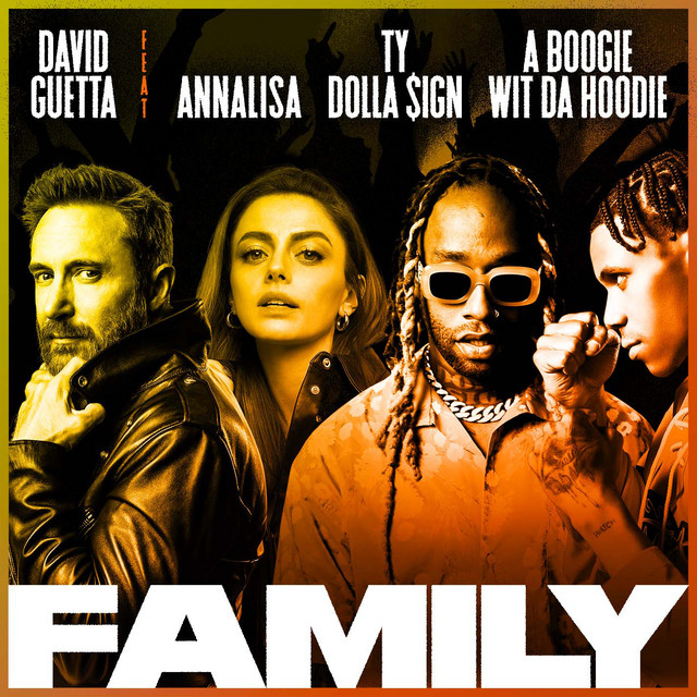 Family (feat. Annalisa, Ty Dolla $ign & A Boogie Wit da Hoodie