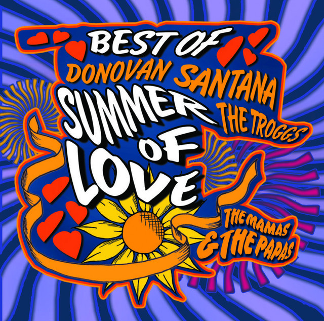 Summer Of Love - Best Of (40th Anniversary) - Compilation by