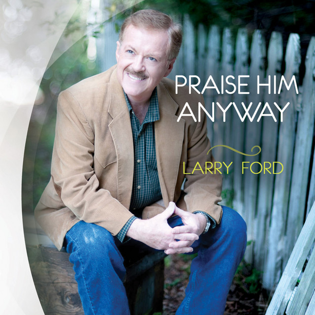 Praise Him Anyway cover art