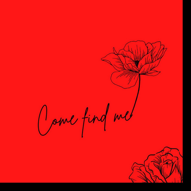 Come Find Me