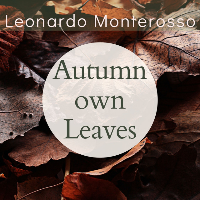 Autumn Town Leaves Album by Leonardo Monterosso Spotify