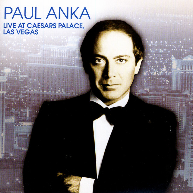 Live At Caesar's Palace, Las Vegas - Compilation by Paul Anka