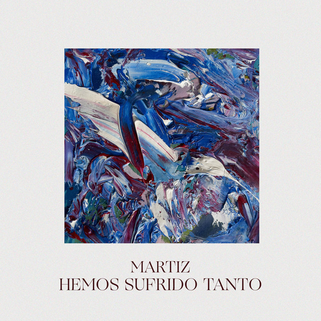 Hemos Sufrido Tanto