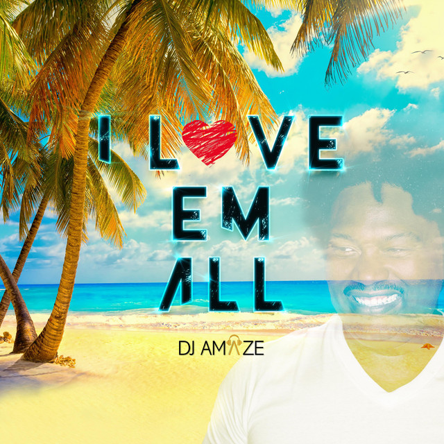 I Love Em ALL cover art