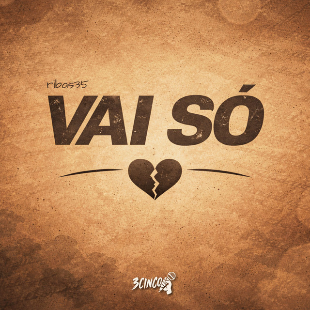 Vai só