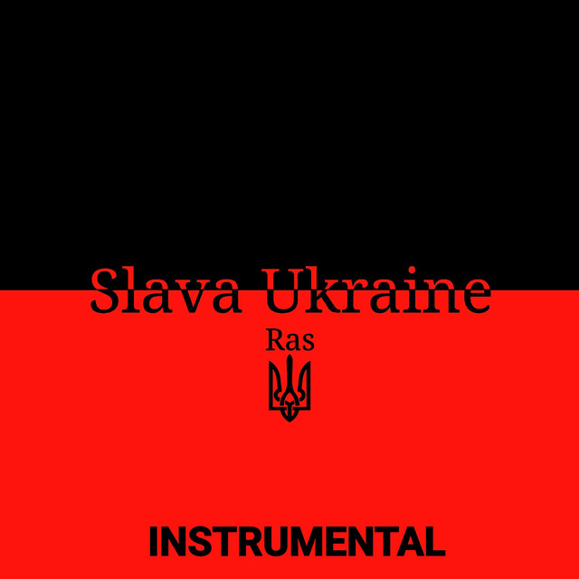 Обкладинка: Slava Ukraine (Слава Україні) - Instrumental — Ras