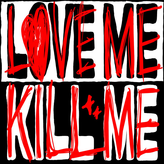 Love Me Kill Me cover art