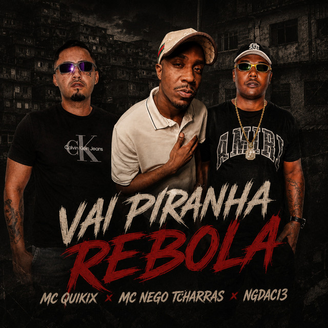 VAI PIRANHA REBOLA