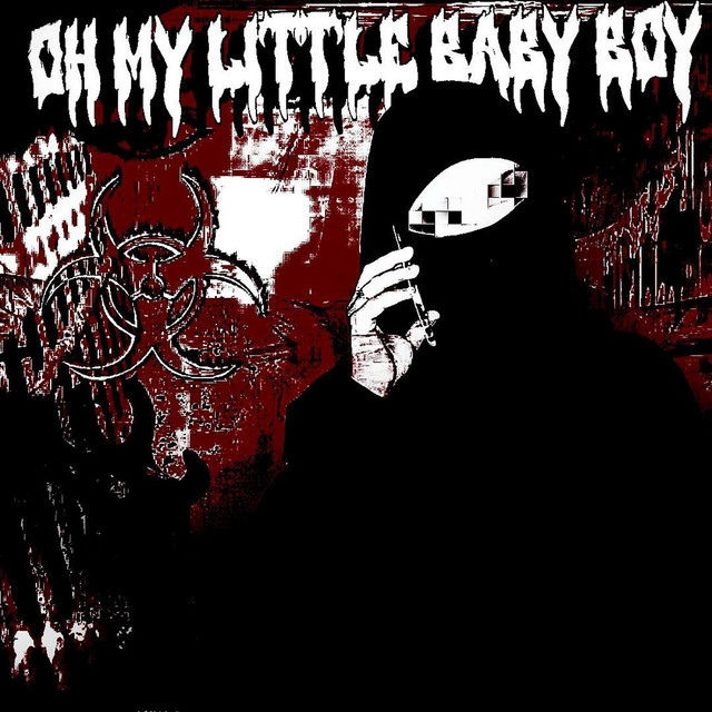 oh my little baby boy (hardbootleg, ultra slowed)