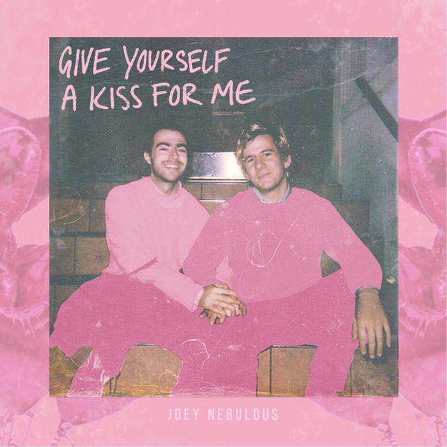 Give Yourself a Kiss for Me cover art