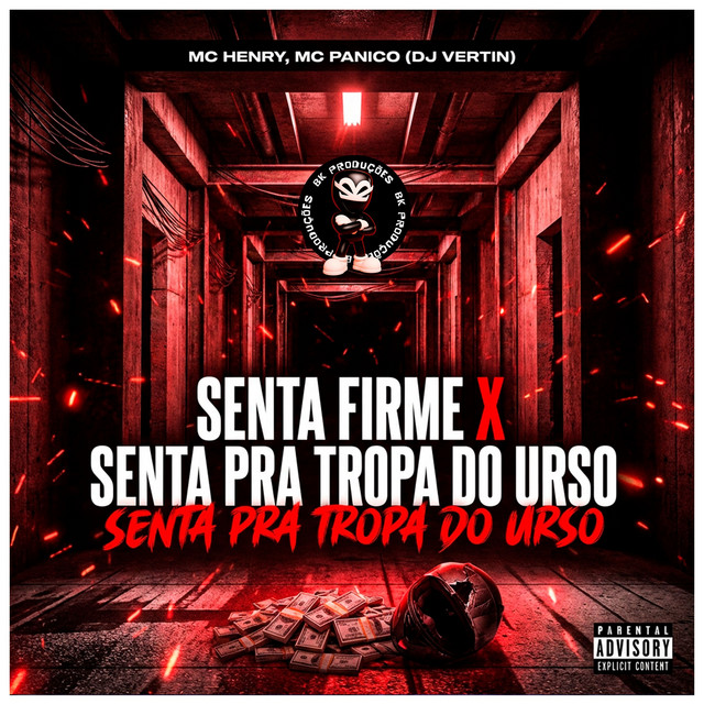 SENTA FIRME X SENTA PRA TROPA DO URSO