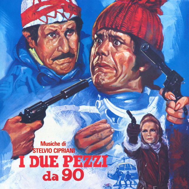 I due pezzi da 90 (Original Soundtrack)