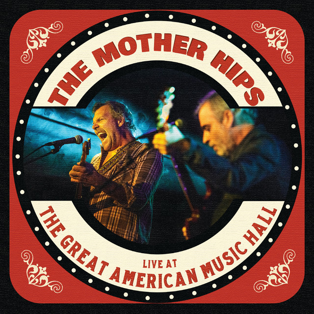 The Mother Hips Live at The Great American Music Hall cover art
