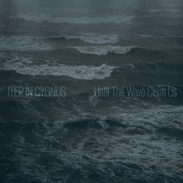 Until The Wave Claims Us (single)
