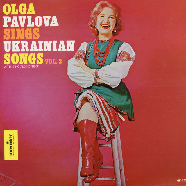 Обкладинка Olga Pavlova — Olga Pavlova Sings Ukrainian Songs, Vol. 2