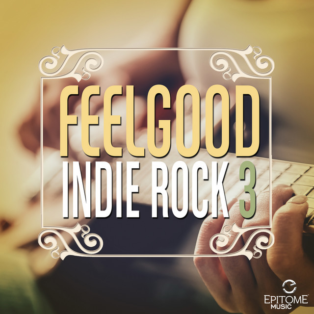 Feelgood Indie Rock, Vol. 3