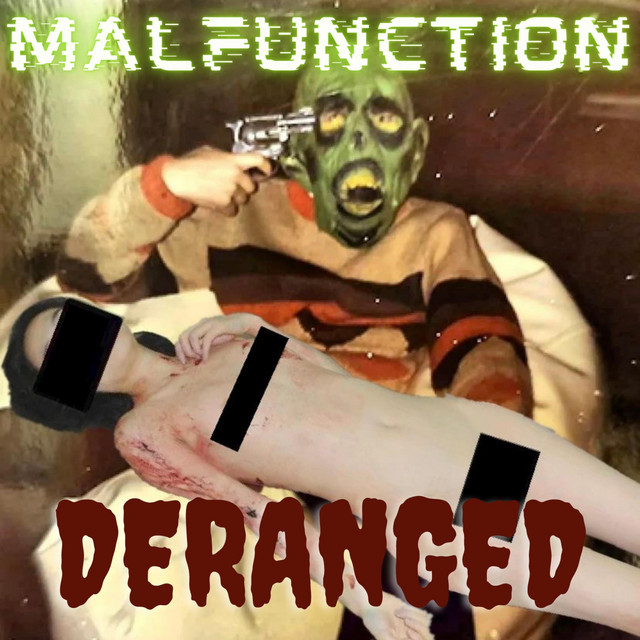 DERANGED cover art
