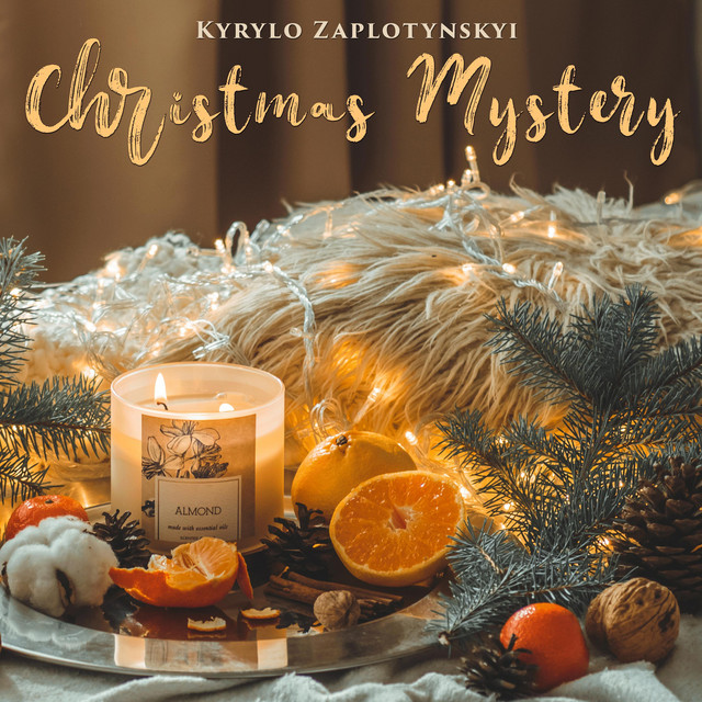 Обкладинка: Christmas Mystery — Kyrylo Zaplotynskyi