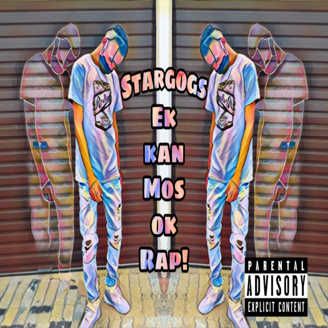 Ek Kan Mos ok Rap! - Single by Stargogs | Spotify