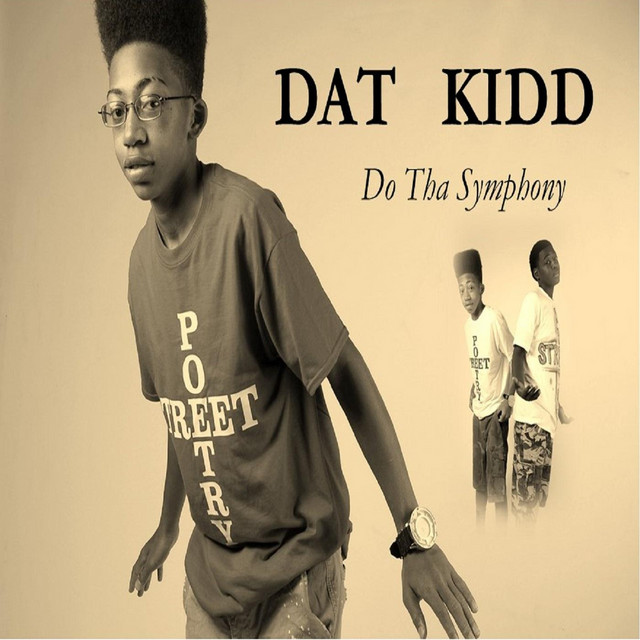 Dat Kidd | Spotify