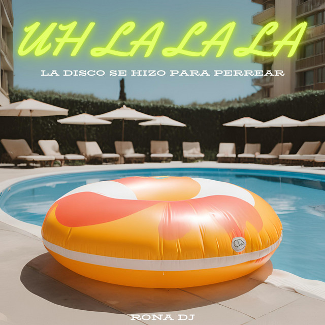 Uh la La La (La Disco Se Hizo Para Perrear) cover art