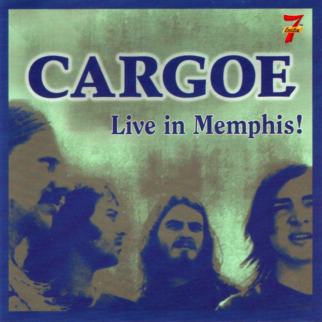 Cargoe (Live In Memphis!) cover art