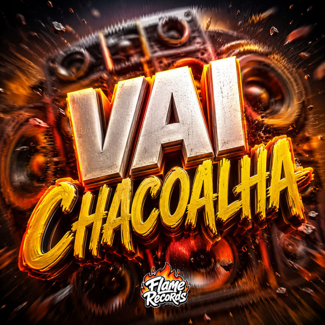 VAI CHACOALHA